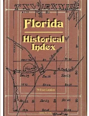Indicele istoric al Floridei - Florida Historical Index