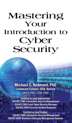 Stăpânirea introducerii dvs. în securitatea cibernetică - Mastering Your Introduction to Cyber Security