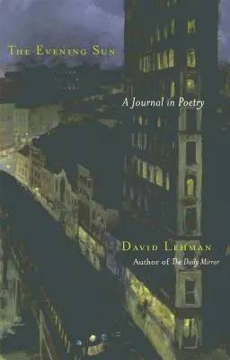 The Evening Sun: Un Jurnal de Poezie - The Evening Sun: A Journal in Poetry