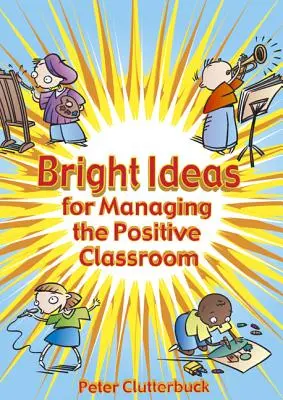 Tehnici de impact în sala de clasă: 88 de activități pentru implicarea elevilor dumneavoastră - Impact Techniques in the Classroom: 88 Activities to Engage Your Students