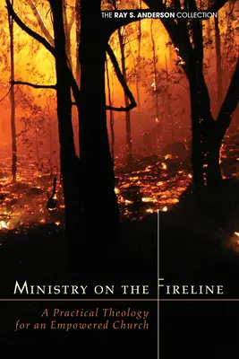 Ministerul pe linia de foc - Ministry on the Fireline