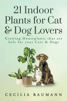 21 de plante de interior pentru iubitorii de câini și pisici - 21 Indoor Plants for Cat & Dog Lovers