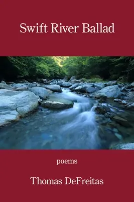 Balada râului Swift - Swift River Ballad