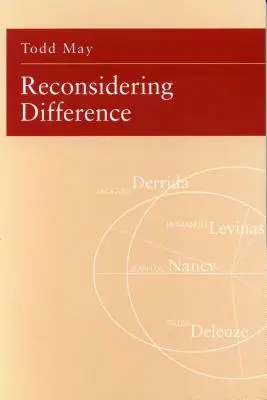 Reconsiderarea diferenței: Nancy, Derrida, Levinas, Deleuze - Reconsidering Difference: Nancy, Derrida, Levinas, Deleuze