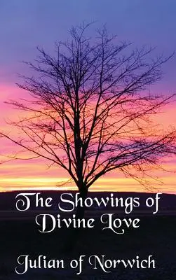 Revelațiile iubirii divine - The Showings of Divine Love