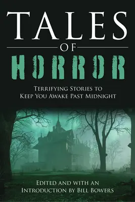 Povești de groază: Povești terifiante pentru a te ține treaz după miezul nopții - Tales of Horror: Terrifying Stories to Keep You Awake Past Midnight