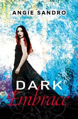 Îmbrățișare întunecată - Dark Embrace