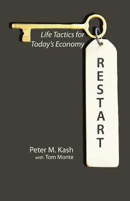 Restart: Tactici de viață pentru economia de astăzi - Restart: Life-Tactics for Today's Economy