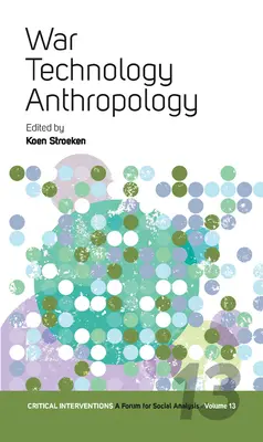 Război, tehnologie, antropologie - War, Technology, Anthropology