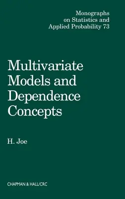 Modele multivariate și concepte de dependență multivariată - Multivariate Models and Multivariate Dependence Concepts