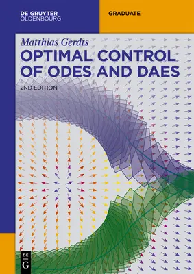 Controlul optim al Odes și Daes - Optimal Control of Odes and Daes