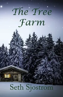 Ferma de copaci - The Tree Farm