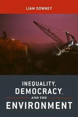 Inegalitate, democrație și mediu - Inequality, Democracy, and the Environment