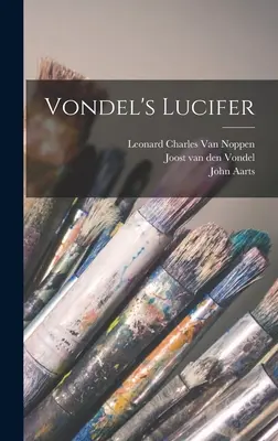 Lucifer al lui Vondel - Vondel's Lucifer