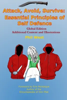 Attack, Avoid, Survive. Ediție globală - Attack, Avoid, Survive. Global Edition