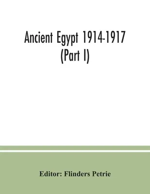 Egiptul antic 1914-1917 (Partea I) - Ancient Egypt 1914-1917 (Part I)