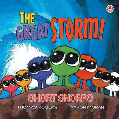 Snorps scurt: Marea furtună! - Short Snorps: The Great Storm!