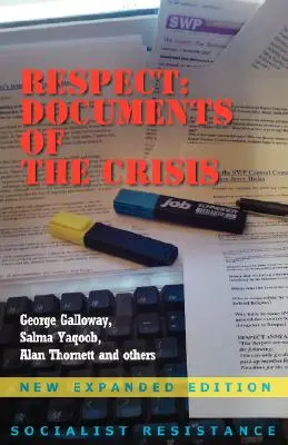 Respect: Documente ale crizei - Respect: Documents of the Crisis