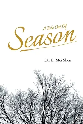 O poveste în afara sezonului - A Tale Out of Season