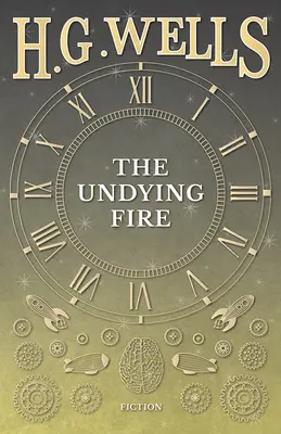Focul nemuritor - The Undying Fire
