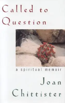 Chemată la întrebare: A Spiritual Memoir - Called to Question: A Spiritual Memoir
