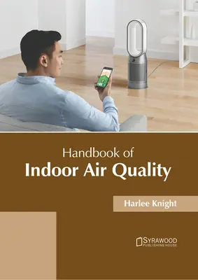 Manual de calitate a aerului interior - Handbook of Indoor Air Quality
