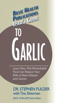 Ghidul utilizatorului pentru usturoi - User's Guide to Garlic