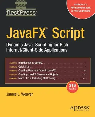 Javafx Script: Java Scripting dinamic pentru Internet bogat/aplicații client-side - Javafx Script: Dynamic Java Scripting for Rich Internet/Client-Side Applications