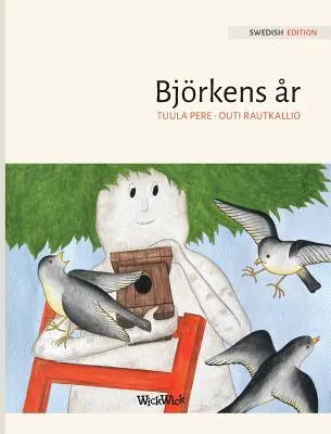 Bjrkens r: Ediția suedeză a cărții A Birch Tree's Year