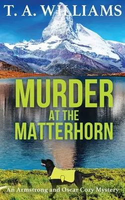 Crimă la Matterhorn - Murder at the Matterhorn
