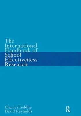Manualul internațional de cercetare a eficacității școlare - The International Handbook of School Effectiveness Research