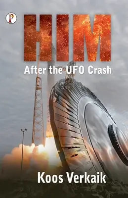 El: După prăbușirea OZN-ului - Him: After the UFO Crash
