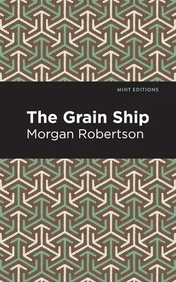 Nava cu cereale - The Grain Ship
