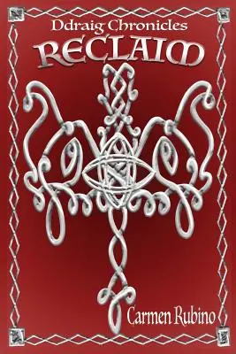 Ddraig Chronicles: Reconstituire - Ddraig Chronicles: Reclaim