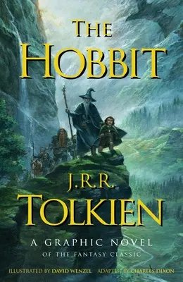 Hobbitul: un roman grafic - The Hobbit: A Graphic Novel
