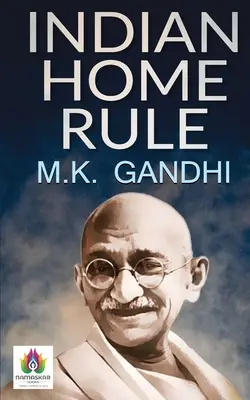Autonomia indiană - Indian Home Rule