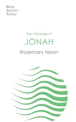 Mesajul lui Iona (Nixon Rosemary (Autor)) - Message of Jonah (Nixon Rosemary (Author))