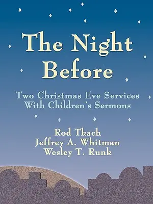 Cu o noapte înainte - The Night Before