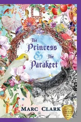 Prințesa și papagalul (The Princess & The Parakeet) - The Princess & The Parakeet