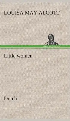 Femei mici. Olandeză - Little women. Dutch