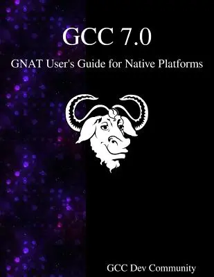 Ghidul utilizatorului GCC 7.0 GNAT pentru platforme native - GCC 7.0 GNAT User's Guide for Native Platforms