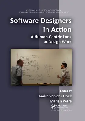 Designerii de software în acțiune: O privire centrată pe om asupra activității de proiectare - Software Designers in Action: A Human-Centric Look at Design Work