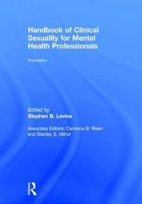 Manual de sexualitate clinică pentru profesioniștii din domeniul sănătății mintale - Handbook of Clinical Sexuality for Mental Health Professionals