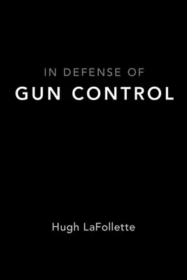 În apărarea controlului armelor de foc - In Defense of Gun Control