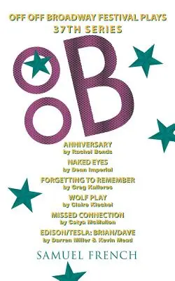 Off Off Broadway Festival Plays, Seria a 37-a - Off Off Broadway Festival Plays, 37th Series