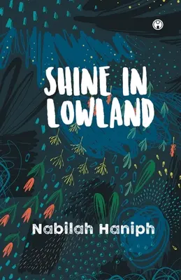 Strălucire în Țara de Jos - Shine in Lowland