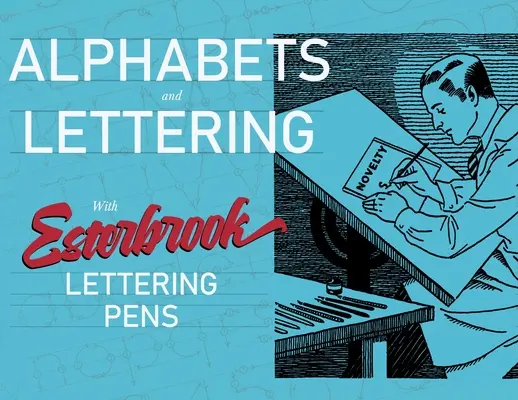 Alfabete și litere - Un ghid pentru designul tipografic de epocă - Alphabets and Lettering - A Guide to Vintage Typography Design