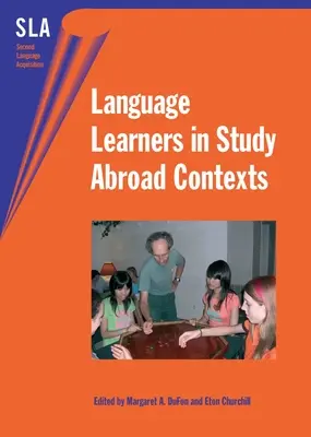 Învățătorii de limbi străine în contexte de studii în străinătate - Language Learners in Study Abroad Contexts