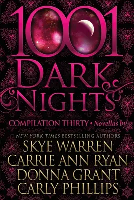 1001 de nopți întunecate: Compilația Treizeci - 1001 Dark Nights: Compilation Thirty