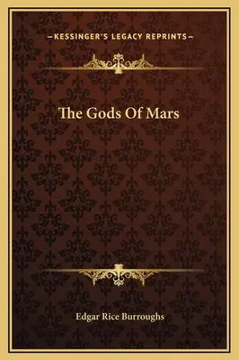 Zeii de pe Marte - The Gods Of Mars